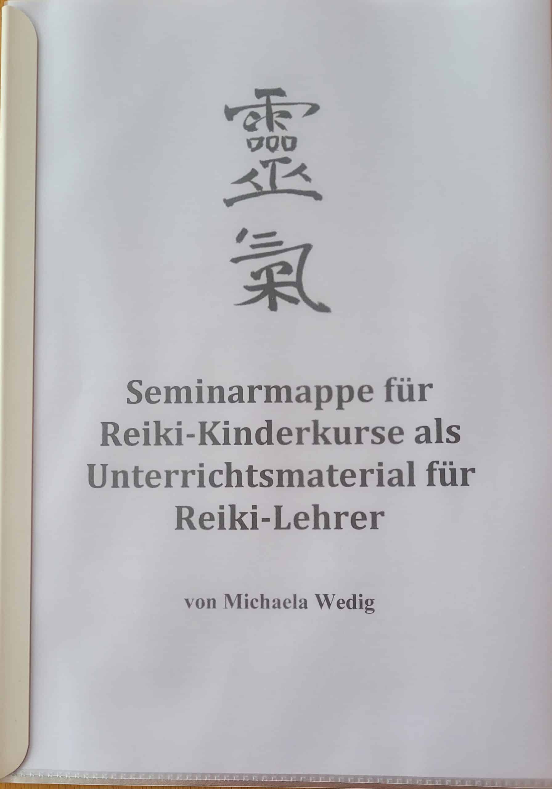 Seminarmappe f&uuml;r Reiki-Kinderkurse als Unterrichtsmaterial f&uuml;r Reiki-Lehrer